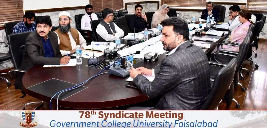 GCUF Syndicate approves key academic, financial, and administrative decisions in 78th meeting chaired by VC Prof. Dr. Rauf-i-Azam